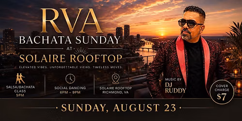 RVA Bachata Sunday at Solaire Rooftop