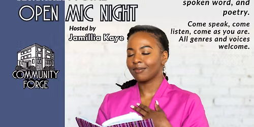 Community Forge Open Mic Night feat. Jamillia Kaye | Oct 16th | FREE