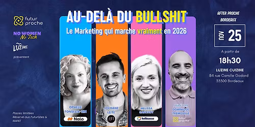 A\u00a8P #Bordeaux - Au-del\u00e0 du bullshit : le Marketing qui marche vraiment