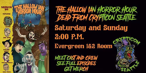 The Hallow Ian Horror Hour Dead From Crypticon Seattle