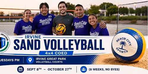Irvine \u2022Tuesday Sand Volleyball (4v4 Coed) - Starts September 8th