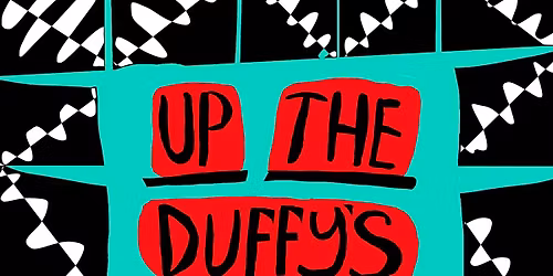 Up The Duffy's - November
