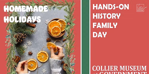 Hands-On History Family Day: Homemade Holidays