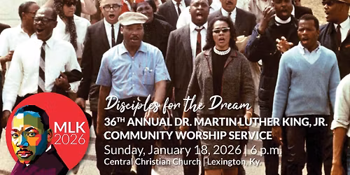36th Annual Dr. Martin Luther King, Jr. Community Worship Service