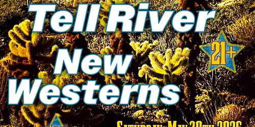 Aaron Skiles Band, Tell River, New Westerners