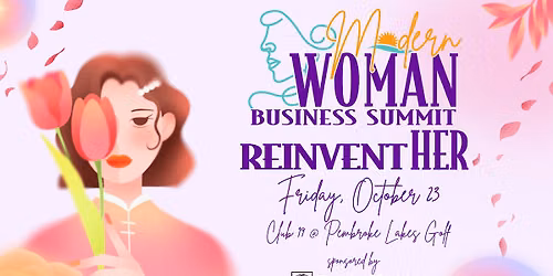 Modern Woman Business Summit: ReinventHER