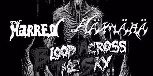 Worldwalker w\/ The Marred + Hamara + Blood Across The Sky