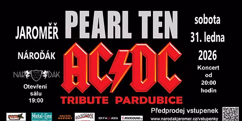 AC\/DC TRIBUTE PARDUBICE + PEARL TEN V JAROM\u011a\u0158I