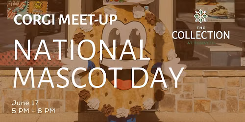 National Mascot Day & Corgi Meetup