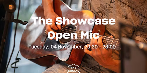 The Showcase Open Mic