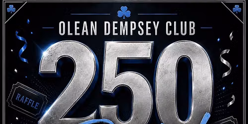 Dempsey Club 250 Party