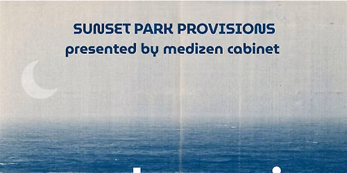 Sunset Park Provisions Grand Opening