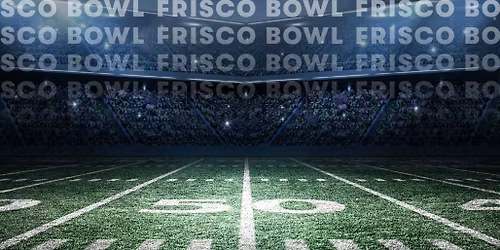 Frisco Bowl at Toyota Stadium - Frisco