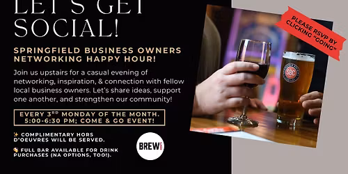 Let's Get Social! -- Springfield Business Owners Networking Happy Hour!