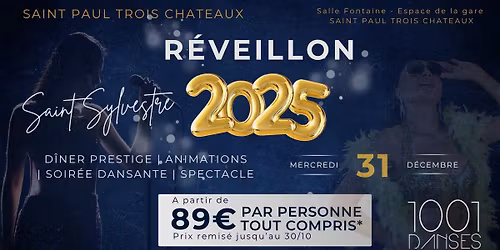R\u00e9veillon 2025 - Repas spectacle et soir\u00e9e dansante
