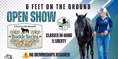 6 Feet on the Ground 2026 BUCKLE SERIES OPEN SHOW - Evansville 