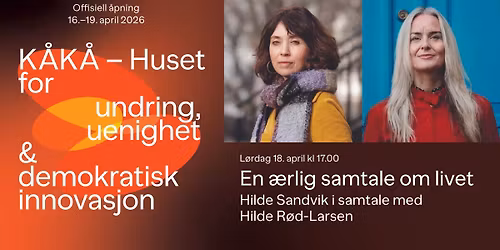 En \u00e6rlig samtale om livet \u2013 \u0003Hilde Sandvik i samtale med Hilde R\u00f8d-Larsen