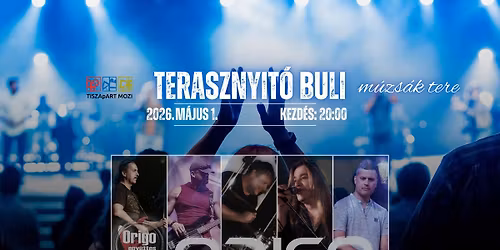 Origo koncert | Terasznyit\u00f3 buli | M\u00fazs\u00e1k tere | Szolnok