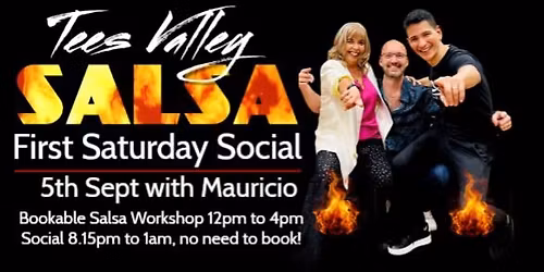 Tees Valley Salsa - First Saturday Social plus optional workshop! - SEPTEMBER with MAURICIO REYES