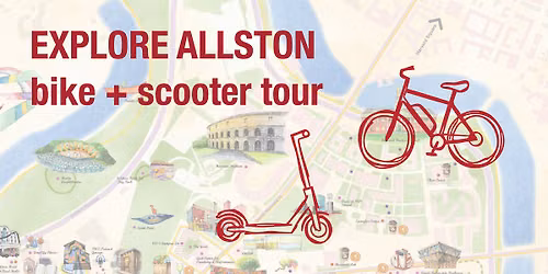 EXPLORE ALLSTON bike + scooter tour