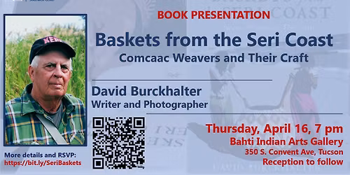 Book Presentation: Baskets from the Seri Coast, with David Burckhalter