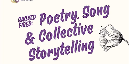 Sacred Fire: Poetry, Song & Collective Storytelling