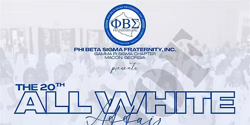 20th Macon Sigmas All White Affair