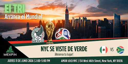 Mexico vs South Africa FIFA 2026 Opening Match: Sponsored by MexFin