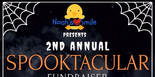 Noah\u2019s Smile 2nd Annual Spooktacular 