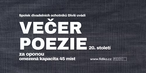 Ve\u010der poezie 20. stolet\u00ed | Divi\u0161ovo divadlo \u017damberk - za oponou | REPR\u00cdZA