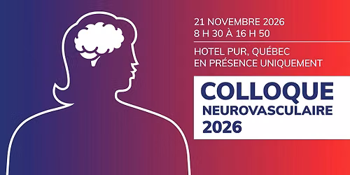 Colloque Neurovasculaire SSVQ
