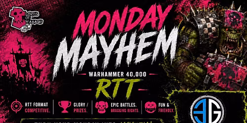 August Monday Mayhem RTT