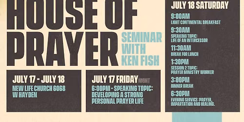 House of Prayer - Seminar with Ken Fish