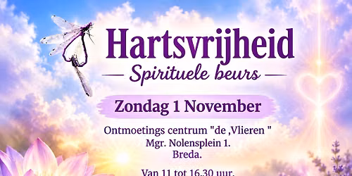 Spirituele beurs * Hartsvrijheid *georganiseerd door Jacqueline Reijrink.