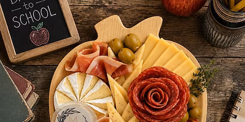 Back to school Charcuterie Workshop