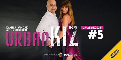Exclusive weekend | Urban Kiz #5 | Artur & Kamila