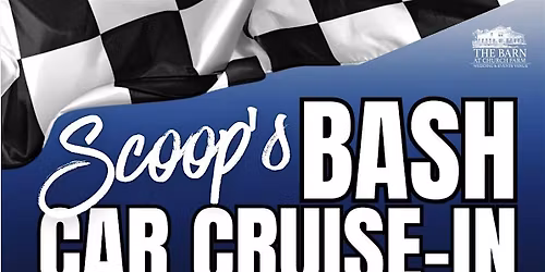 Scoops Bash Car Cruise In