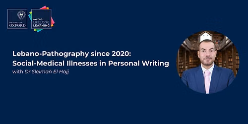Lebano-Pathography since 2020: Social-Medical Illnesses in Personal Writing