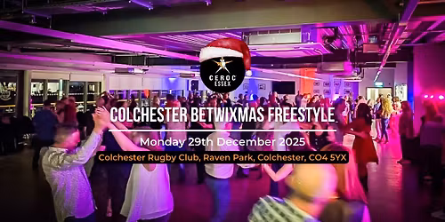 Ceroc Essex Big Betwixmas Bash - Monday 29th December 2025