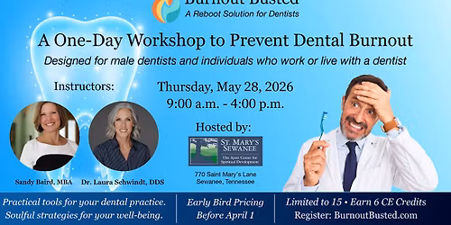 Dental Burnout Busted: A One-Day Reboot Solution Workshop for Men