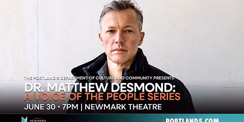 Dr. Matthew Desmond: A Voice of the People Series