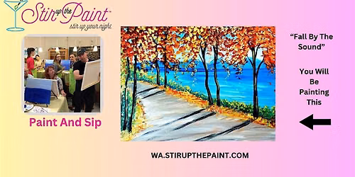 Seattle Paint and Sip, Paint Party, Paint Night  With Stir Up The Paint