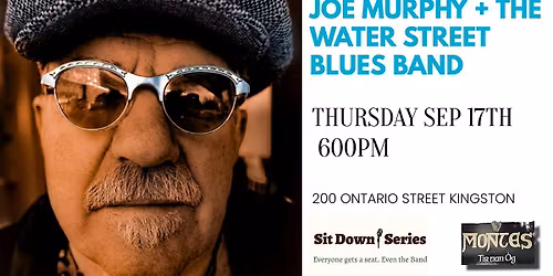Sit Down Series Joe Murphy + The Water Street Blues Band
