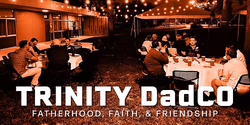 Trinity DadCo