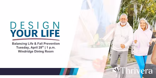 Design Your Life: Balancing Life and Fall Prevention