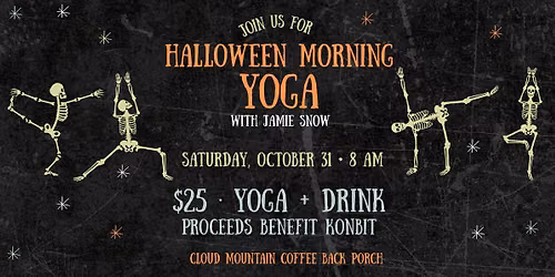 Halloween Morning Yoga + Coffee!