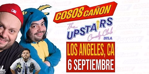COSOS CA\u00d1ON EN LOS ANGELES
