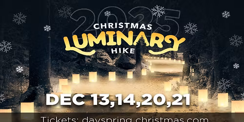 DaySpring Luminary Hike & Live Nativity