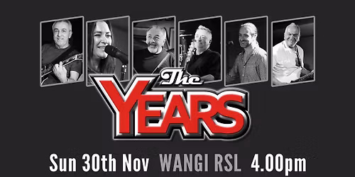 The Years at Wangi RSL