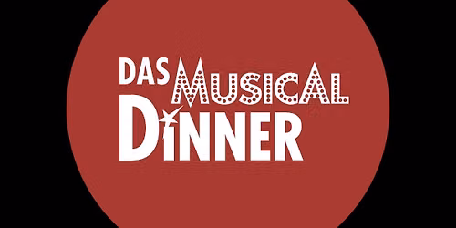 Das Musical Dinner in Regensburg